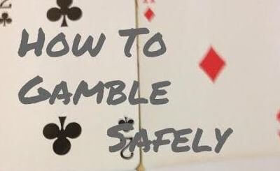 gamble safely